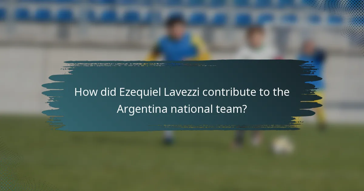 How did Ezequiel Lavezzi contribute to the Argentina national team?