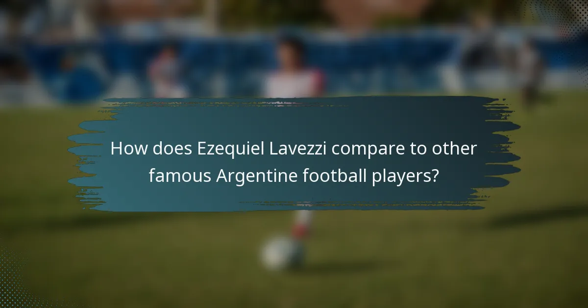 How does Ezequiel Lavezzi compare to other famous Argentine football players?
