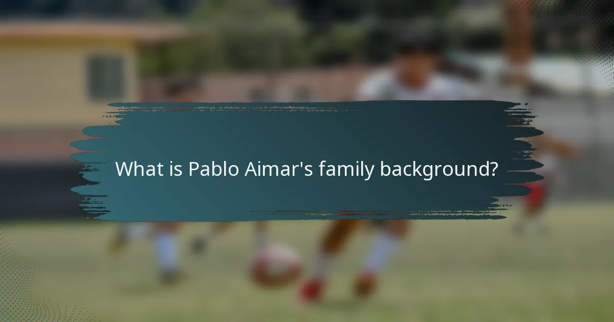 What is Pablo Aimar's family background?